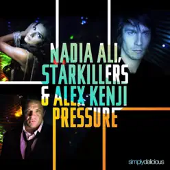 Pressure (Alesso Radio Edit) - Single - Nadia Ali Pressure (Alesso Radio Edit) - Single - Nadia Ali