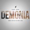 Demonia (feat. Romeo Aguilar & Gens Flow) - Yerack Rocha lyrics