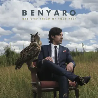 descargar álbum Benyaro - One Step Ahead Of Your Past