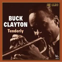Tenderly - Buck Clayton Tenderly - Buck Clayton