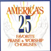 America's 25 Favorite Praise & Worship Choruses artwork