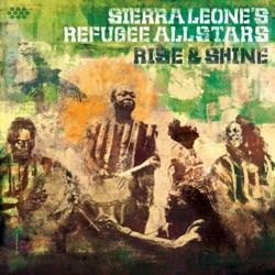 Sierra Leone's Refugee All Stars - Tamagbondorsu (The Rich Mock the Poor)