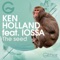The Seed (feat. Iossa) - Ken Holland lyrics