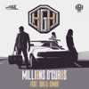 HGH - Millions d'euros (feat. Dry & Izmaa)