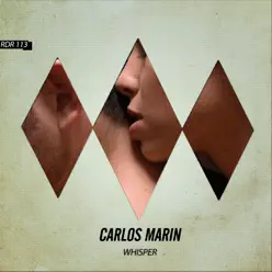Whisper - Single - Carlos Marín Whisper - Single - Carlos Marín