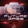 Deep: Future Bass, Vol. 1