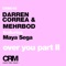 Over You (Quentin Mosimann Remix) - Darren Correa & Mehrbod lyrics