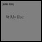 Where Ever You Are I Want to Be - James King lyrics