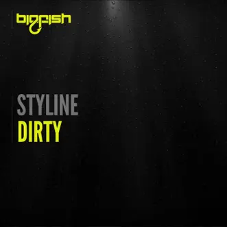 Dirty by Styline song reviws