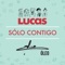 Solo Contigo - Oleo lyrics