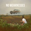 No Weaknesses - Single