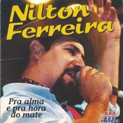 Nilton Ferreira - No Trono dos Bastos
