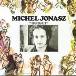 Guigui - Michel Jonasz