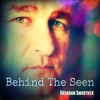 Behind the Seen - Single