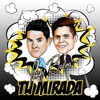 Tu Mirada - Single