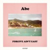 Forgive Ain't Easy - EP