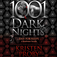 Kristen Proby - Easy for Keeps: A Boudreaux Novella - 1001 Dark Nights (Unabridged) artwork