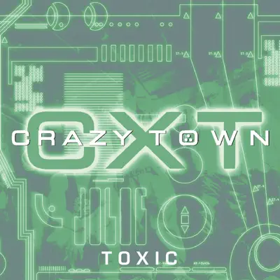 Toxic - EP - Crazy Town