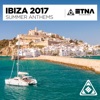 Ibiza 2017 - Summer Anthems, 2017