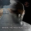 Where the High Road Ends