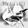 New New World, 2017