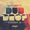 Dub Drop EP