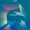 Tara - Calling For Love