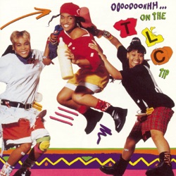 TLC - This Is How It Should Be Done