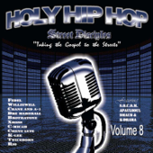 Holy Hip Hop, Vol. 8 - Multi-interprètes