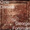 George Foreman - Ozie Daniels lyrics