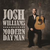 Josh Williams - Modern Day Man artwork
