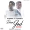Dear God (feat. Sarkodie) - B4bonah lyrics