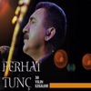 Ferhat Tunç - Firari Sevdam