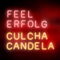 Cool mit mir selbst (feat. VitaliZe & Ela) - Culcha Candela lyrics