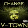 DLK Will Kill You Music Presents: Change - Single album lyrics, reviews, download