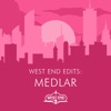 West End Edits: Medlar - EP