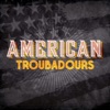 American Troubadours