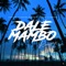 Dale Mambo (feat. Jason Gewalt) - Juacko lyrics