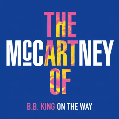 On the Way - Single - B.B. King
