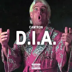 D.I.A. - Single - Cam'ron D.I.A. - Single - Cam'ron