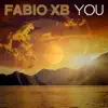 You (Extended Mix) - Single album lyrics, reviews, download