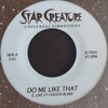 Do Me Like That / Flotational Device - Single