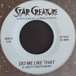 E. Live - Do Me Like That (feat. Chesta Blake)