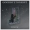 Jadilah Yang Terbaik - Goodbyetonight lyrics