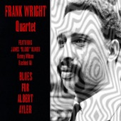 Frank Wright Quartet - Part III