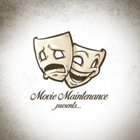 Movie Maintenance Presents podcast