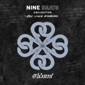 Nine Beats Collective - #Blessed