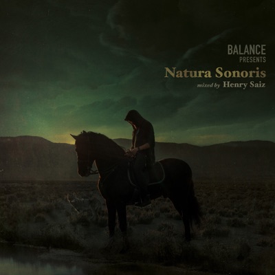 Henry Saiz - Balance Presents Natura Sonoris постер