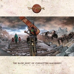 THE SLOW RUST OF FORGOTTEN MACHINERY cover art