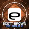 Ice Cold 2 - Single album lyrics, reviews, download